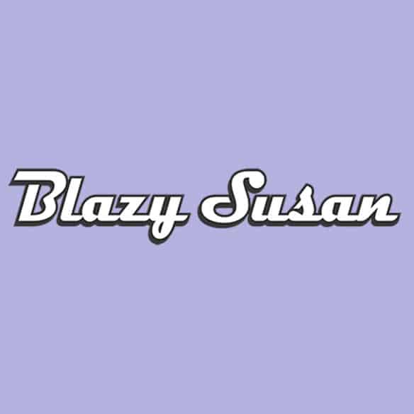 Blazy Susan - Blazy Susan Newsletter Coupon